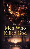 The Men Who Killed God Book 1