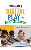 Digital Play in Early Childhood