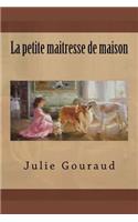 La petite maitresse de maison