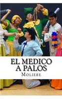 El Medico a Palos: (Spanish)