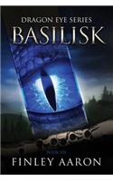 Basilisk: (6 Dragon Eye)