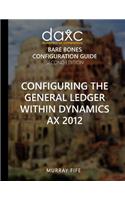 Configuring the General Ledger within Dynamics AX 2012