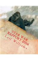 Star War Rapport 2016