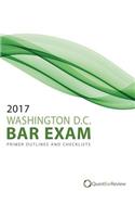 2017 Washington D.C. Bar Exam Primer Outlines and Checklists