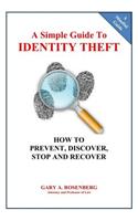 Simple Guide To IDENTITY THEFT
