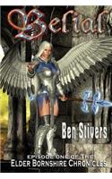 Belial - Episode 1 of the Elder Bornshire Chronicles