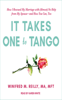 It Takes One to Tango