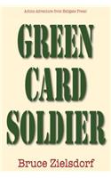 Green Card Soldier