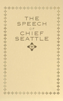 Chief Seattle's Speech (1854)