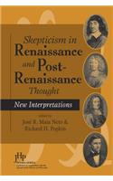 Skepticism in Renaissance and Post-Renaissance Thought