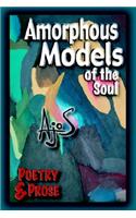 Amorphous Models of the Soul