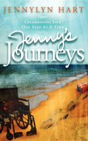 Jenny's Journeys: Celebrating Life One Step at a Time(English)