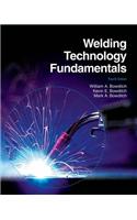Welding Technology Fundamentals