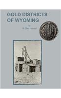 Gold Districts of Wyoming