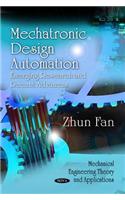 Mechatronic Design Automation: Emerging Research and Recent Advances