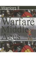 Warfare in the Middle Ages