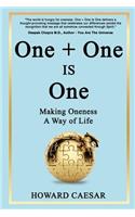 One + One Is One
