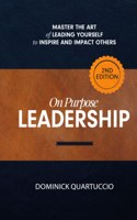 On Purpose Leadership