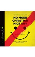 No More Christian Nice Guy