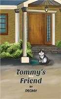 Tommy's New Friend