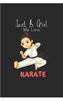 Just A Girl Who Loves Karate