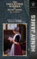 The Collected Works of Henry James, Vol. 31 (of 36): The Diary of a Man of Fifty; The Figure in the Carpet