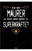 Ich bin Maurer was sind deine Superkräfte? Notizbuch