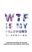 WTF Is My Password