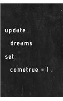 Update dreams set cometrue: Software Developer Lined Notebook Gift Journal Daily Planner Diary 6"x 9" Geek Programmer Blank Funny Book 200 Page
