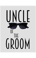Uncle of the Grooms: Grooms Uncle Gifts (Wedding Party Planner 2020)