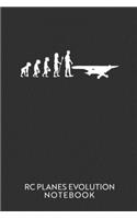 RC Planes Evolution Notebook: Blank lined journal 100 page 6 x 9 RC Planes notebook funny retro evolution of man novelty graphic hobby Gifts for him to jot down ideas and notes