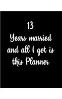 13 Years Married And All I Got Is This Planner