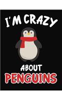 I'm Crazy About Penguins