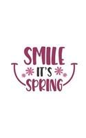 Smile It's Spring: 150 Lined Journal Pages / Diary / Notebook with Flower on the Cover