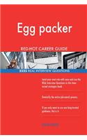 Egg packer RED-HOT Career Guide; 2525 REAL Interview Questions