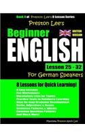 Preston Lee's Beginner English Lesson 25 - 32 For German Speakers (British)