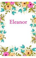 Eleanor: Eleanor Journal Diary Notebook