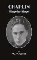 CHAPLIN - Stage by Stage