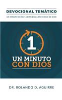 Un Minuto Con Dios: Devocional Tem?tico