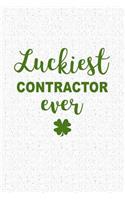 Luckiest Contractor Ever