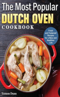 Most Popular Dutch Oven Cookbook