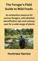 Forager's Field Guide to Wild Foods