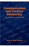 Communication and Creative Democracy