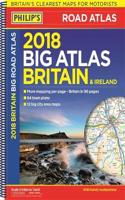 Philip's 2018 Big Road Atlas Britain and Ireland - Spiral A3