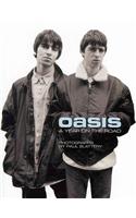Oasis: A Year on the Road