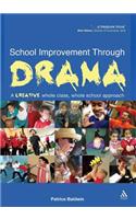 School Improvement Through Drama