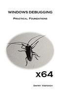 X64 Windows Debugging: Practical Foundations