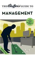 The Bluffer's Guide to Management