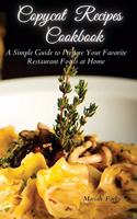 Copycat Recipes Cookbook