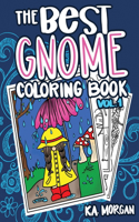 Best Gnome Coloring Book Volume One